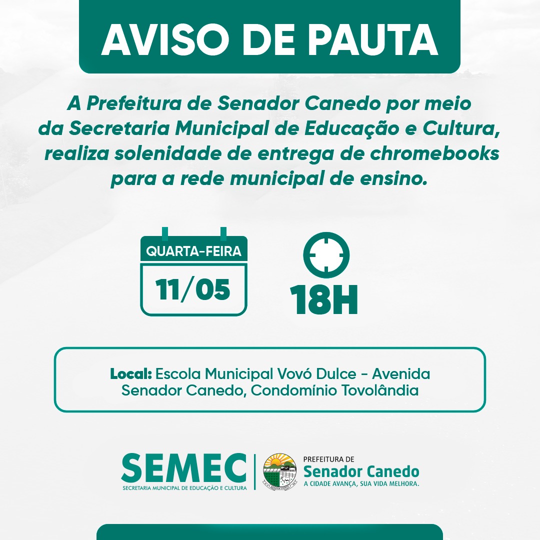 Prefeitura de Senador Canedo entrega Chromebooks para rede municipal de ensino