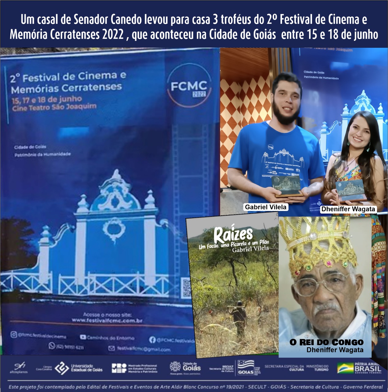 Um casal de Senador Canedo levou para casa 3 troféus do 2º Festival de Cinema e Memória Cerratenses 2022